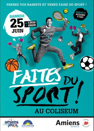 Opération « FAITES DU SPORT » le samedi 25 juin de 13h30 à 18h30 au COLISEUM