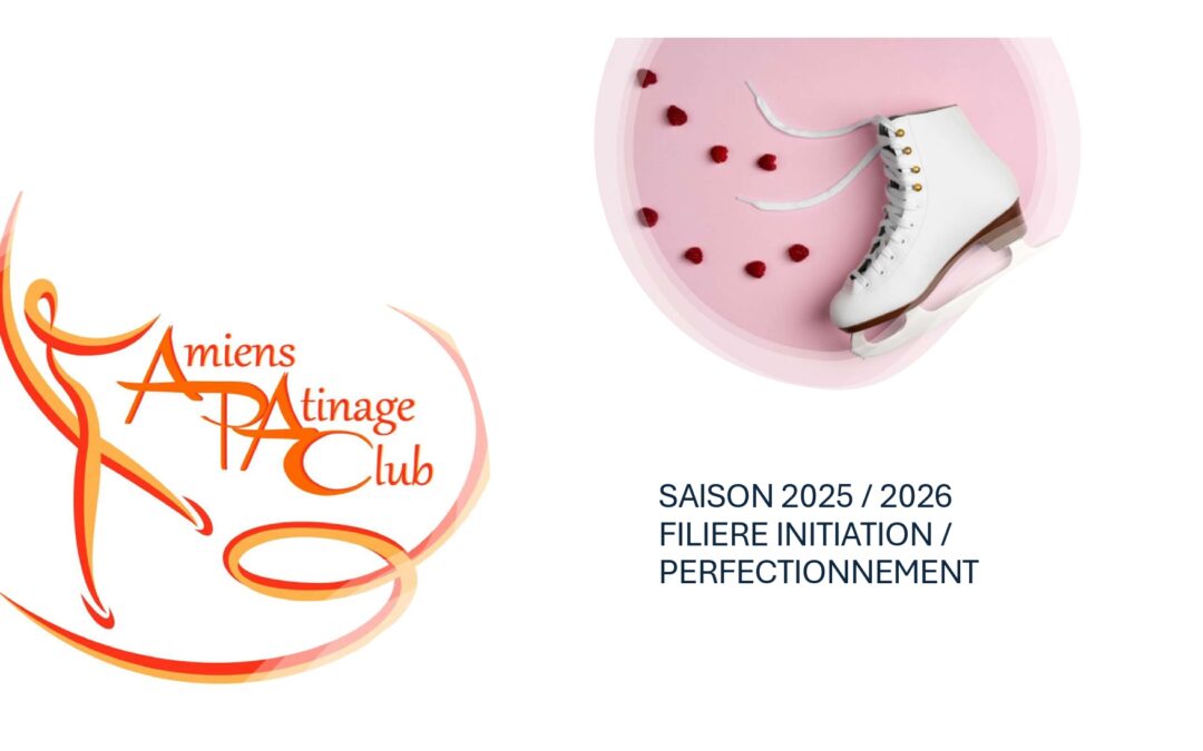 Information Rentrée Filière Initiation Perfectionnement 2025-2026